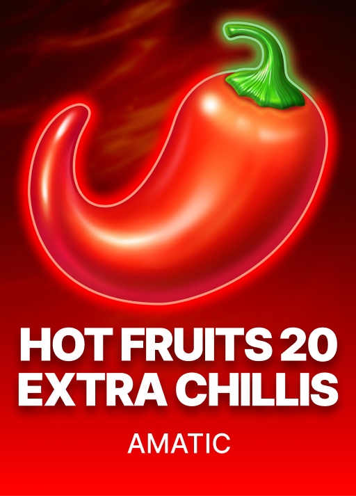 Hot Fruits 20 Extra Chillis