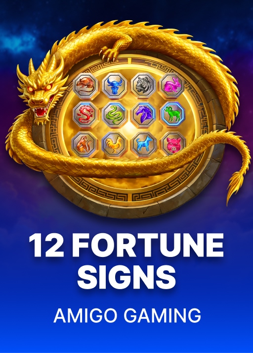 12 Fortune Signs