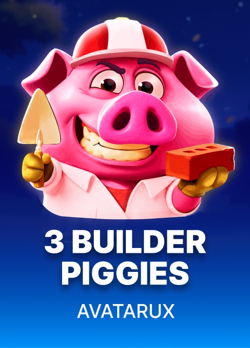 3 Builder Piggies