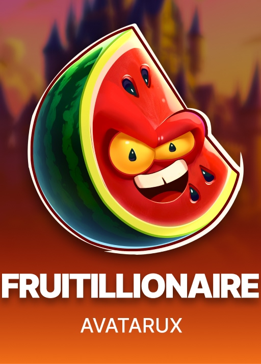 Fruitillionaire
