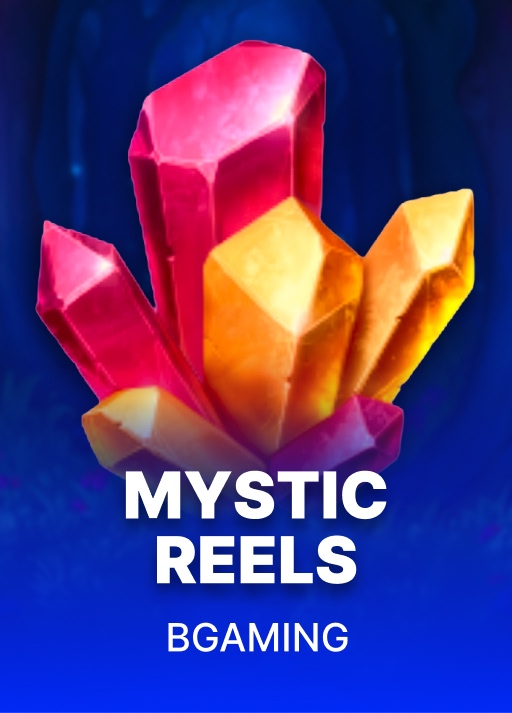 Mystic Reels