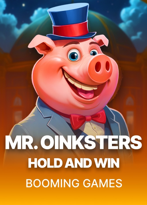 Mr. Oinksters Hold and Win