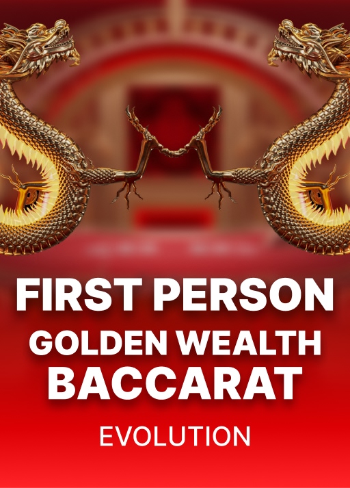 First Person Golden Wealth Baccarat