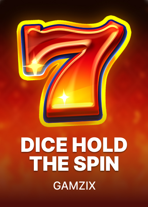 Dice: Hold The Spin