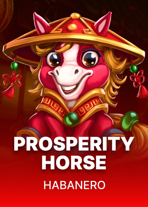 Prosperity Horse