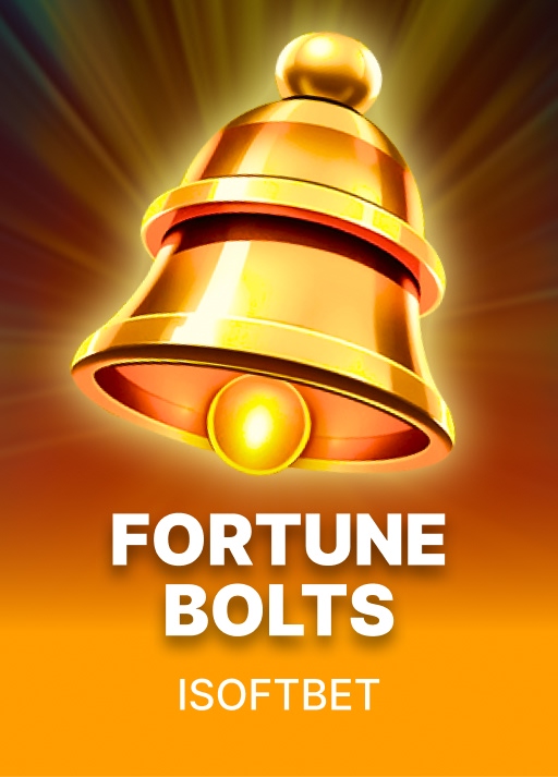 Fortune Bolts