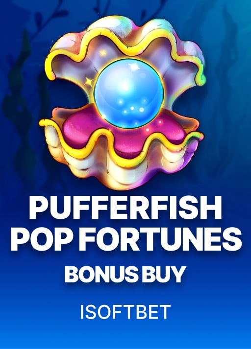 Pufferfish Pop Fortunes (Bonus Buy)
