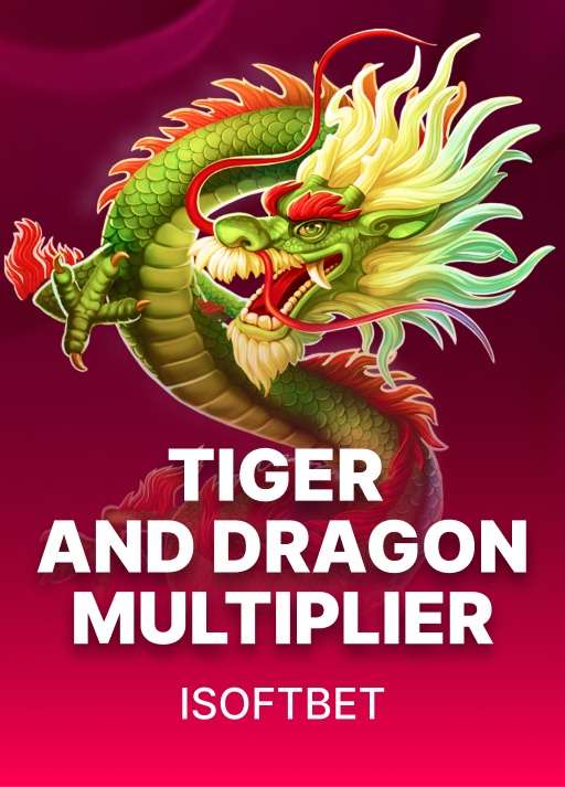Tiger and Dragon Multiplier