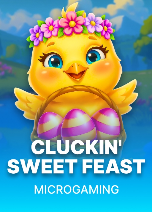 Cluckin' Sweet Feast