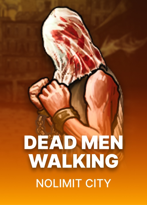 Dead Men Walking