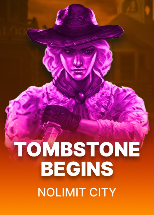 Tombstone Begins