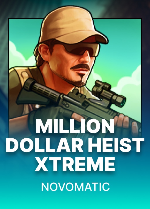 Million Dollar Heist Xtreme
