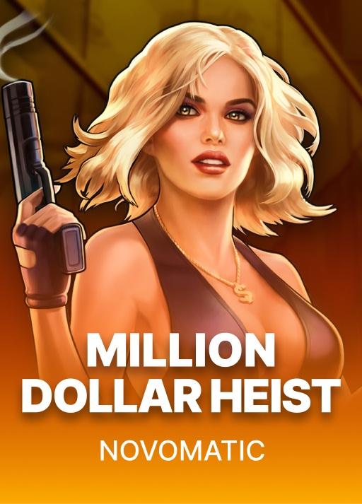 Million Dollar Heist