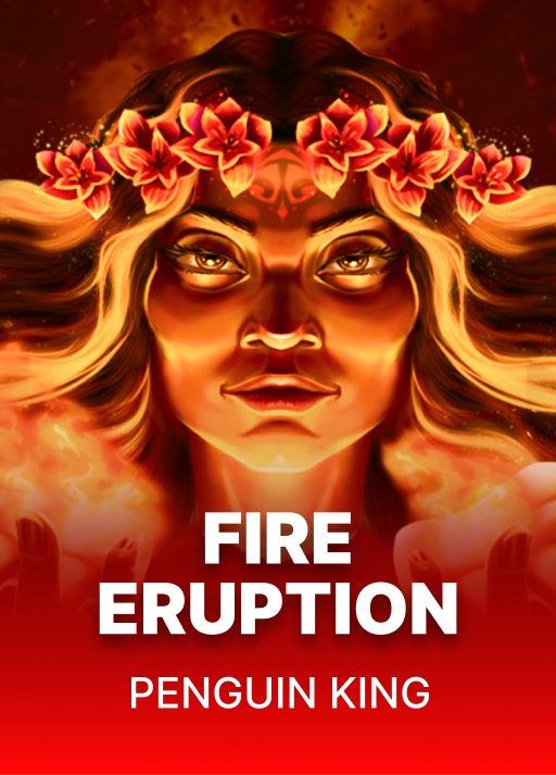 Fire Eruption