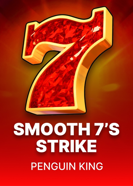 Smooth 7’s Strike