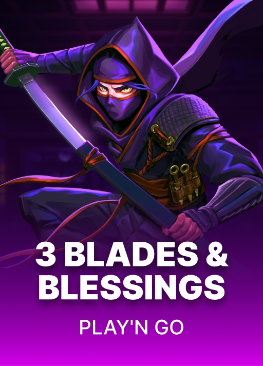 3 Blades & Blessings
