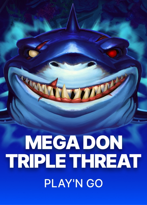 Mega Don Triple Threat
