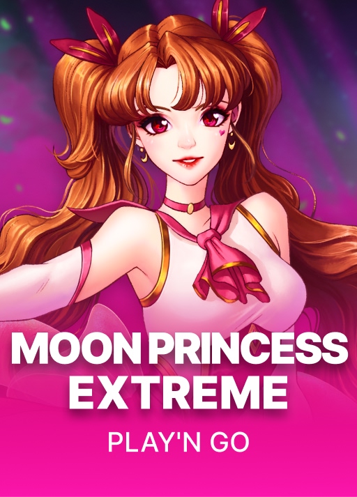 Moon Princess Extreme