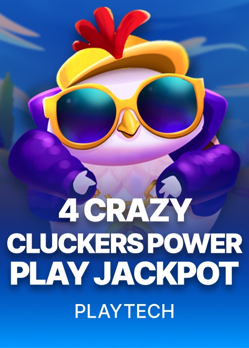 4 Crazy Cluckers: Power Play Jackpot