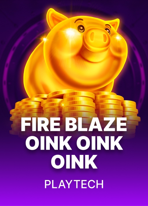 Fire Blaze: Oink Oink Oink