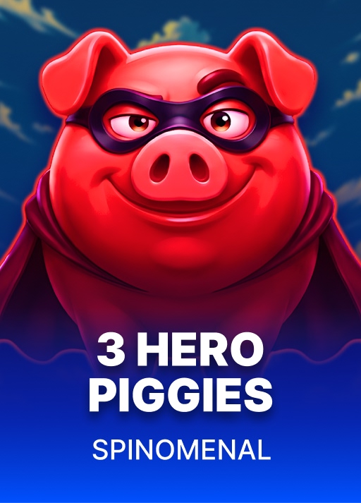 3 Hero Piggies