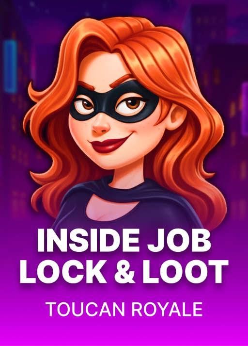 Inside Job: Lock & Loot