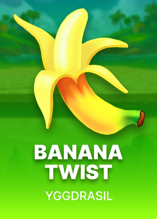 Banana Twist